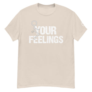 F*ck Your Feelings - Official Trucks